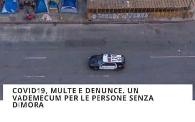 Vademecum multe e denunce per Senza Dimora