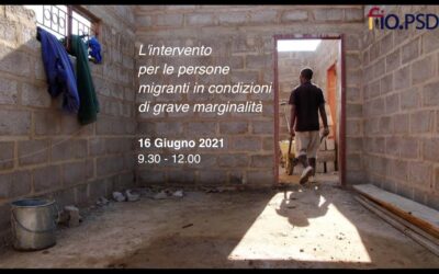 16 Giugno – L’intervento per le persone migranti in condizioni di grave marginalità