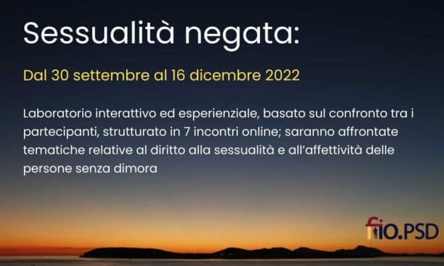 Laboratorio sul diritto alla sessualità e all’affettività delle persone senza dimora