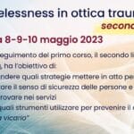 L’homelessness in ottica traumatica (secondo livello)