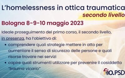 L’homelessness in ottica traumatica (secondo livello)