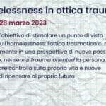 Corso: L’homelessness in ottica traumatica (ed. 2023)