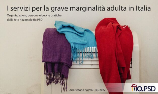 I servizi per la grave marginalità adulta in Italia