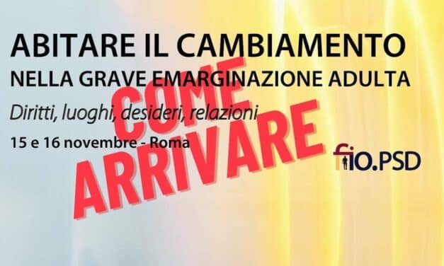 Come arrivare – Abitare il cambiamento