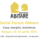 Social Forum Abitare: Bologna 18-20 aprile 2024