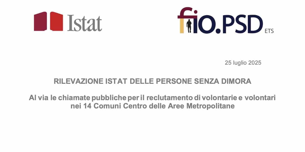 CS: al via la Rilevazione nazionale dei Senza Dimora con ISTAT